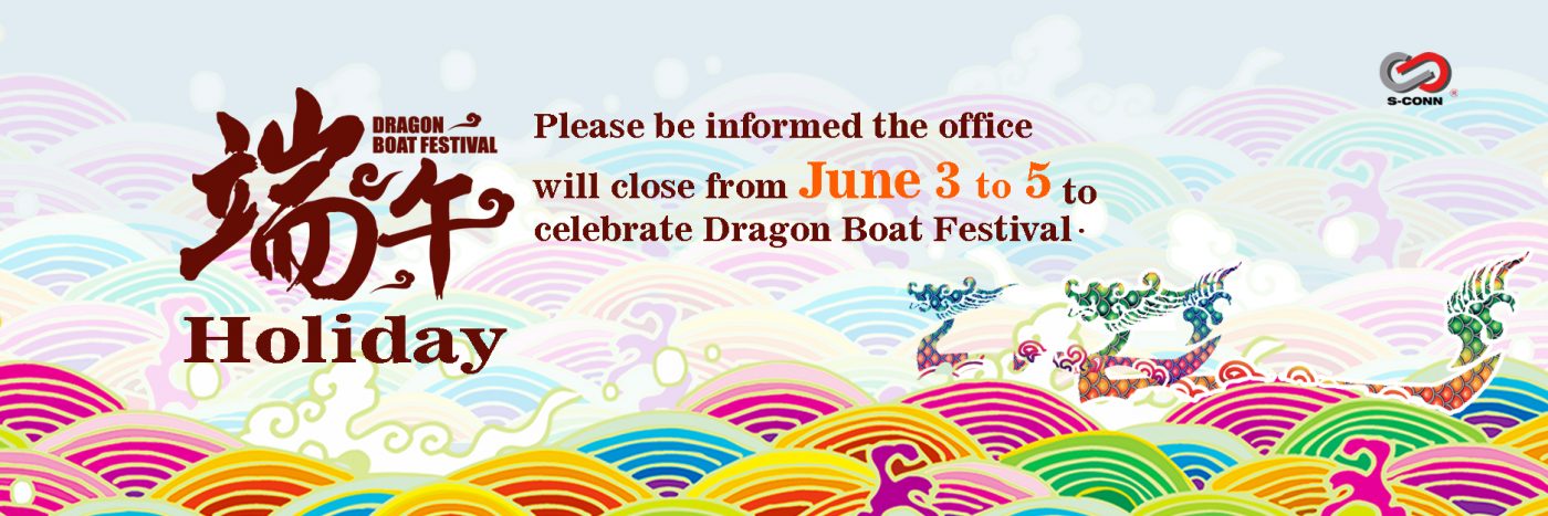 Holiday – Dragon Boat Festivaal